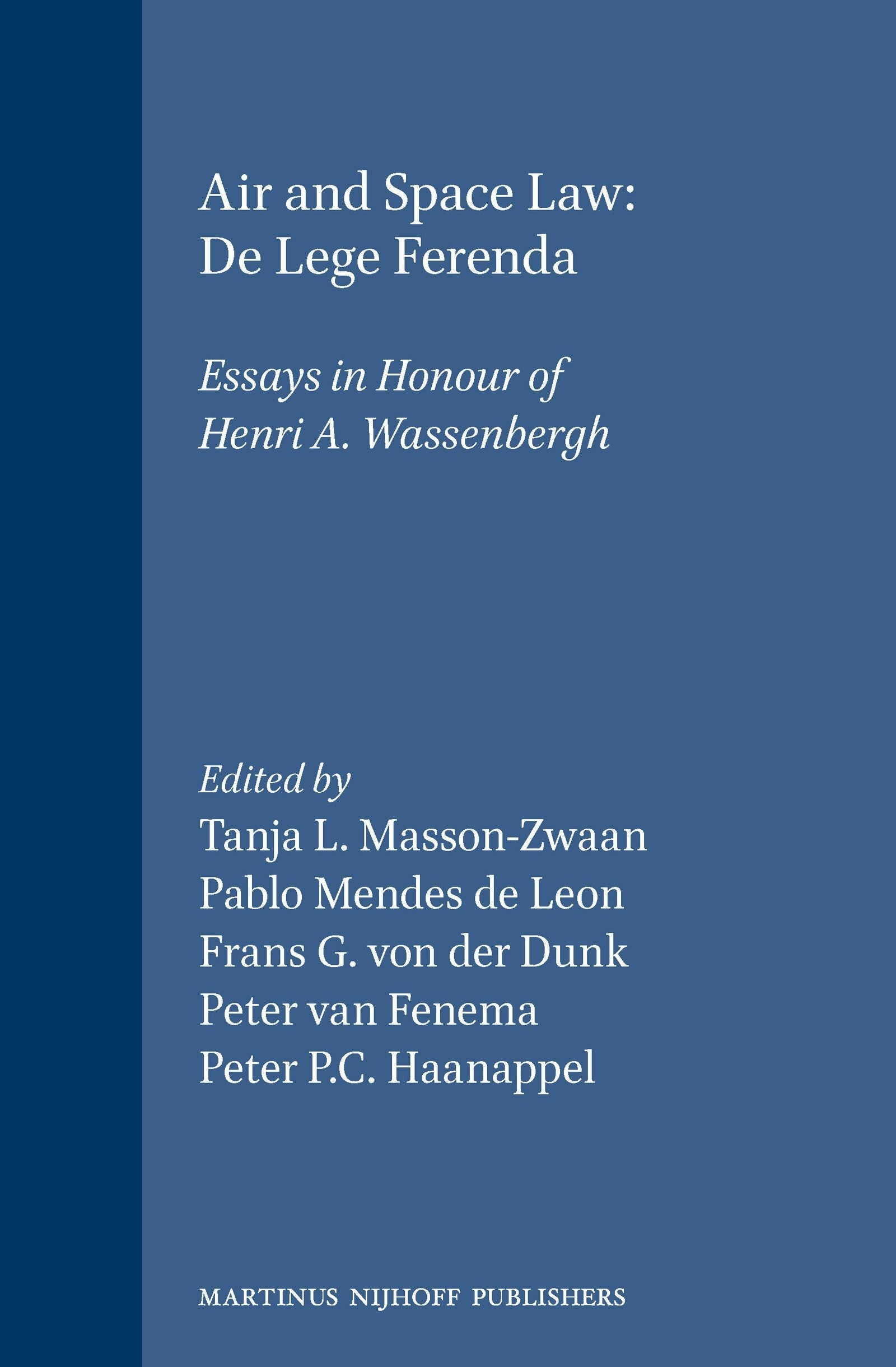 Book cover image for Air and Space Law: De Lege Ferenda ISBN: 9780792316268